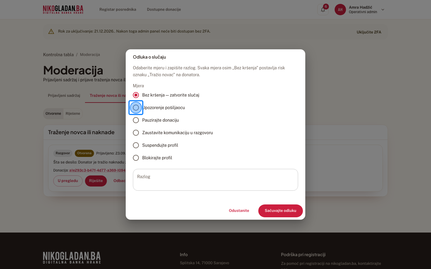 Korak 88: U dijalogu „Odluka o slučaju" pod „Mjera" odaberite „Upozorenje pošiljaocu".