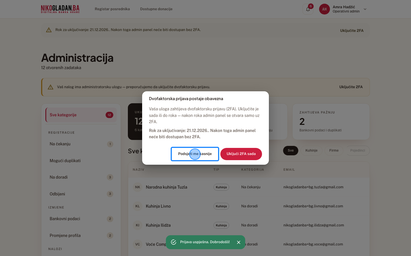 Korak 29: Kliknite dugme „Podsjeti me kasnije" u dijalogu „Dvofaktorska prijava postaje obavezna".