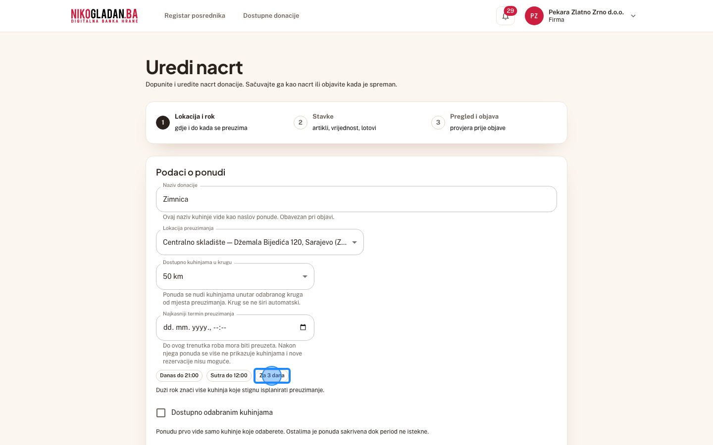 Korak 20: Korak 1: kod „Najkasniji termin preuzimanja" kliknite „Za 3 dana".