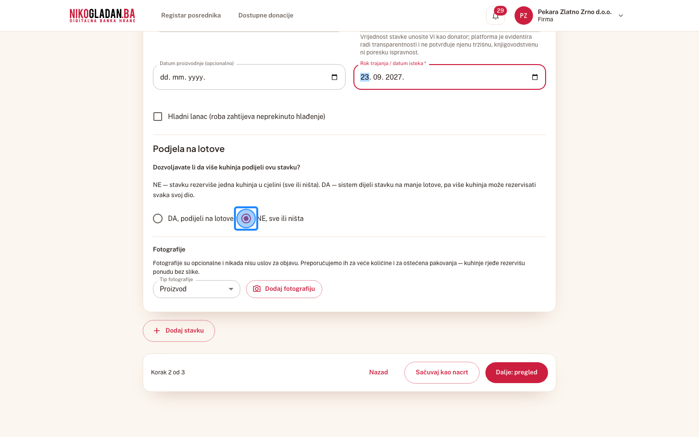 Korak 25: Pod „Podjela na lotove" odaberite „NE, sve ili ništa".