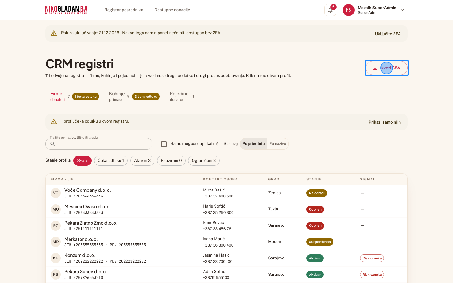 Korak 43: Kliknite „Izvezi CSV" gore desno — preuzima se CSV registra firmi (svaki izvoz se bilježi u dnevnik).