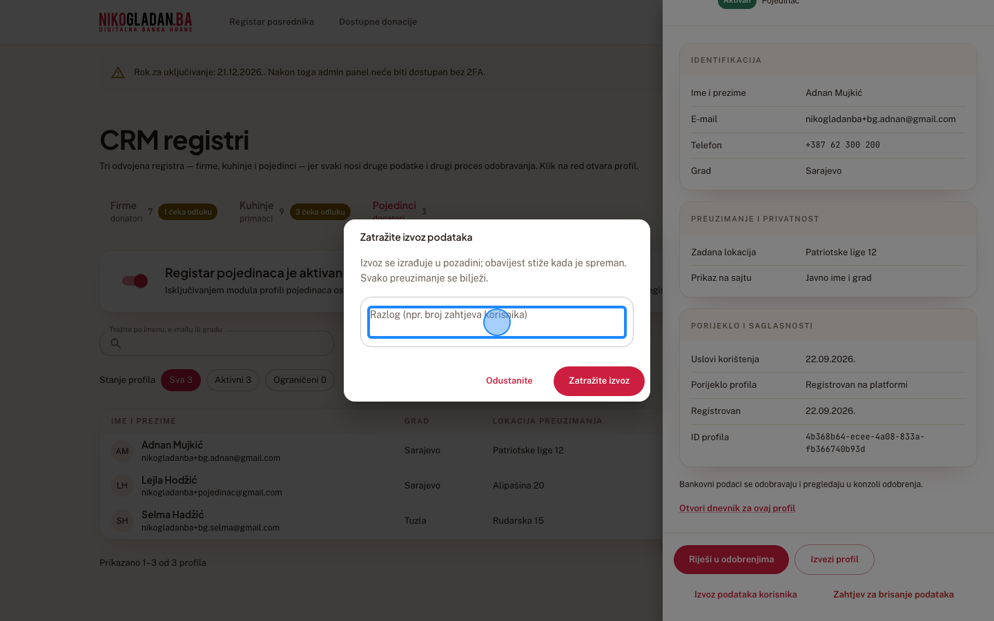 Korak 47: U dijalogu „Zatražite izvoz podataka" u polje „Razlog" upišite: Zahtjev korisnika (test)