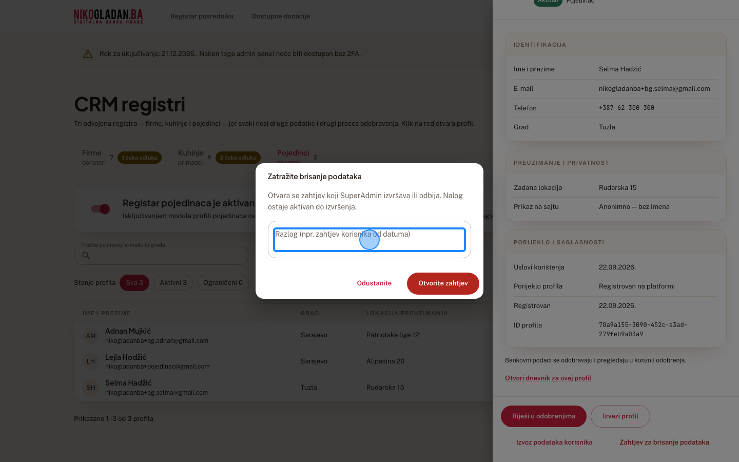 Korak 53: U dijalogu „Zatražite brisanje podataka" u polje „Razlog" upišite: Zahtjev korisnika (test)