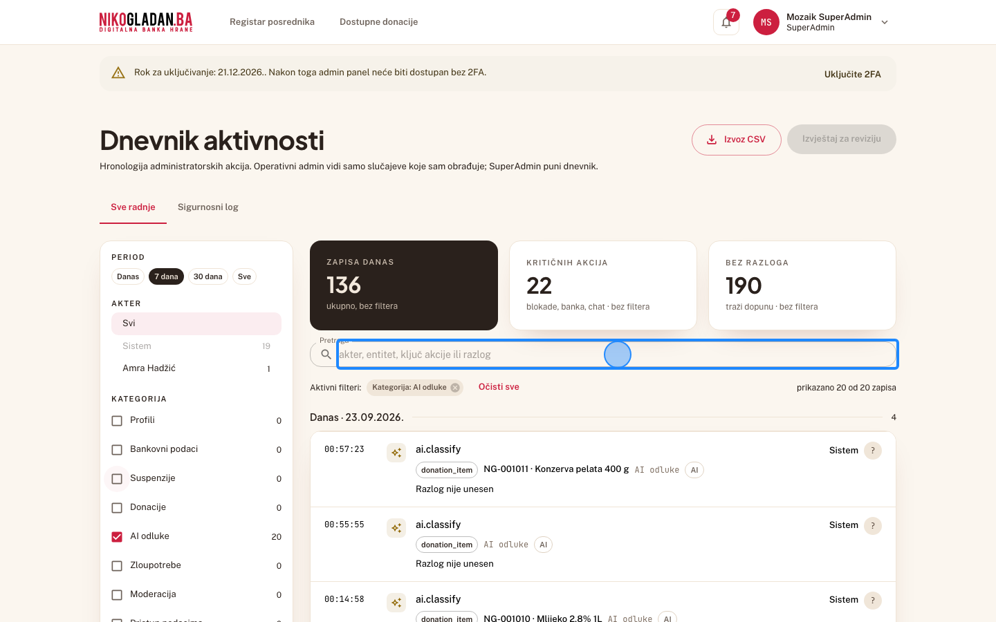 Korak 12: U polje „Pretraga" upišite „NG-001009" — zapisi AI odluka nose broj donacije i naziv stavke.
