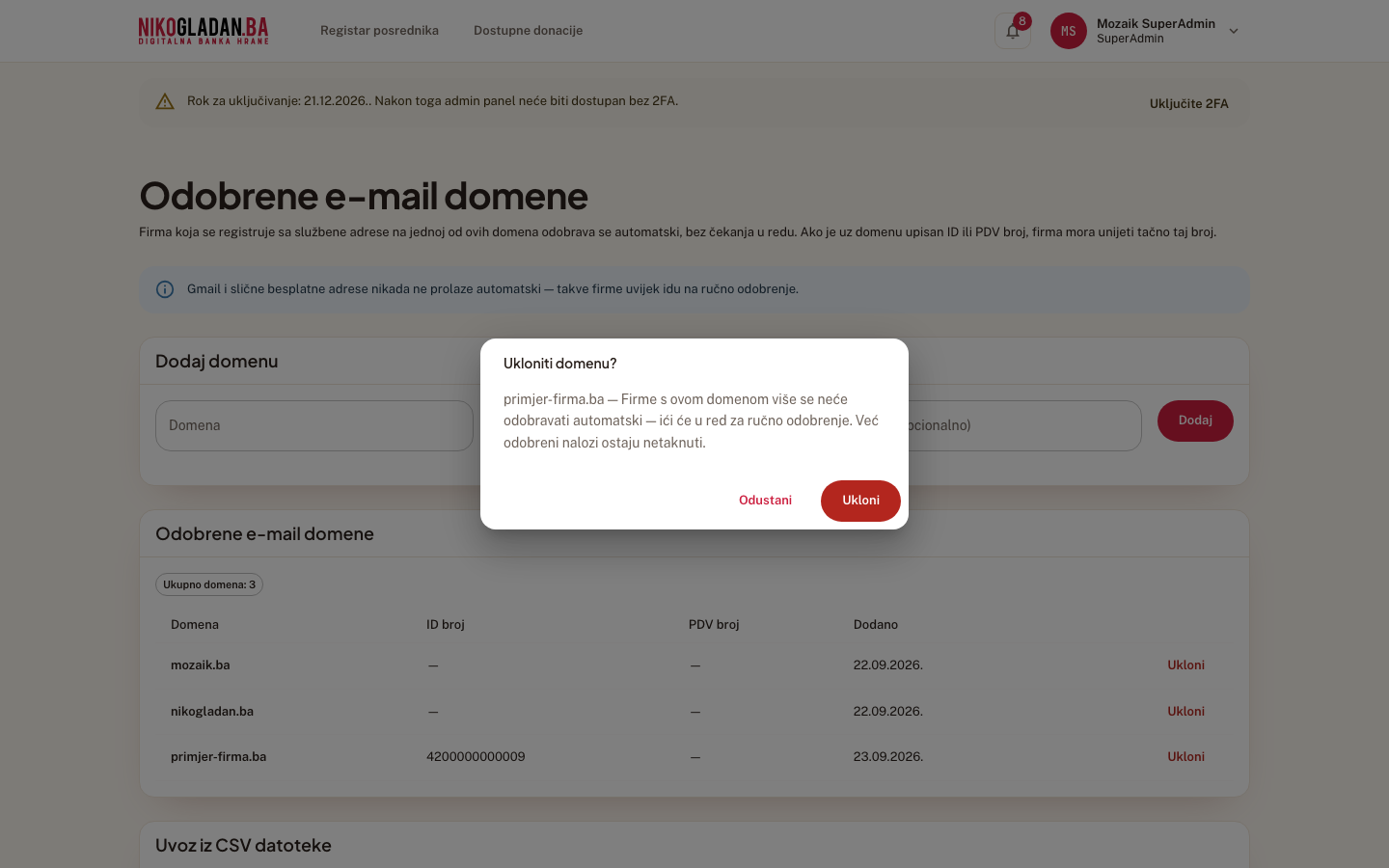 Korak 79: Dijalog „Ukloniti domenu?": firme s ovom domenom više se neće odobravati automatski.