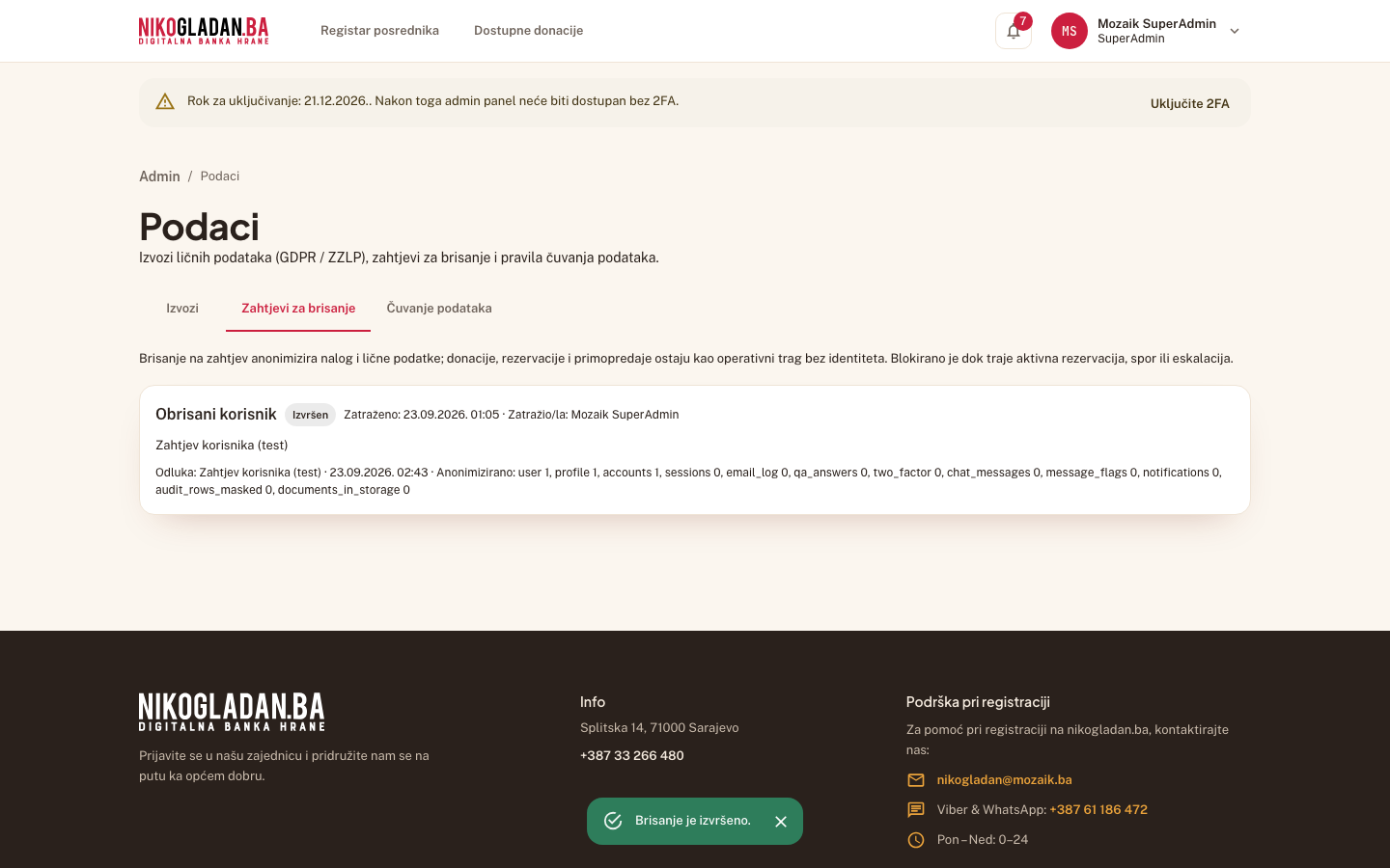 Korak 51: Poruka „Brisanje je izvršeno." — status zahtjeva „Izvršen".