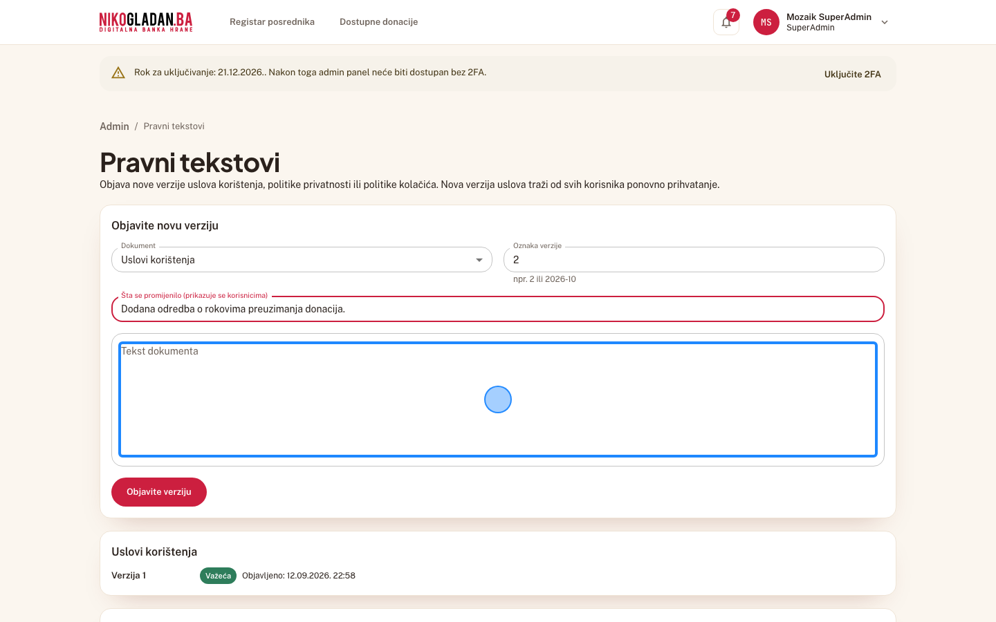 Korak 67: U polje „Tekst dokumenta" upišite: Uslovi korištenja NikoGladan.ba — verzija 2 (test). Donator je dužan omogućiti preuzimanje u dogovorenom terminu.