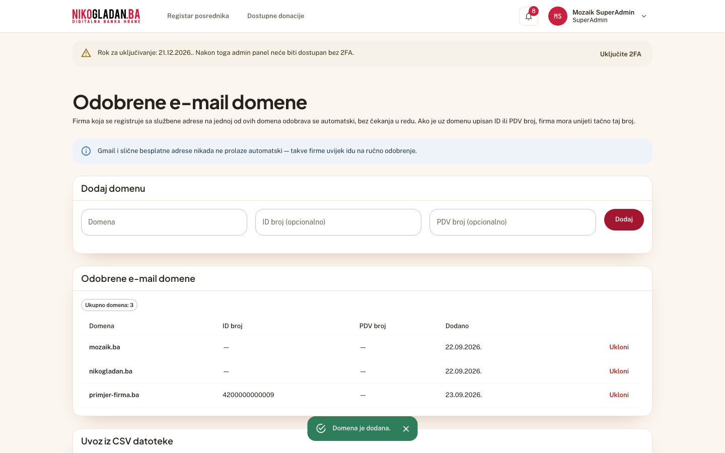 Korak 77: Poruka „Domena je dodana." — primjer-firma.ba je u tabeli s ID brojem.