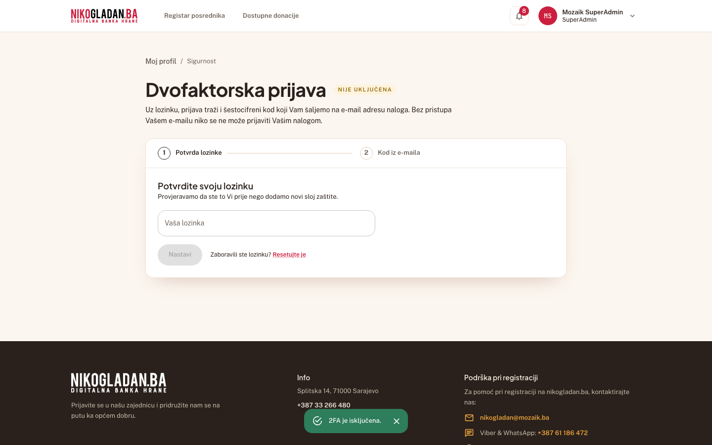 Korak 70: Poruka „2FA je isključena." — status „Nije uključena".