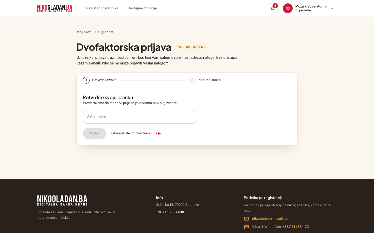 Korak 43: Stranica „Dvofaktorska prijava" (/postavke/2fa): status „Nije uključena" i odmah otvoren čarobnjak „Potvrda lozinke → Kod iz e-maila".