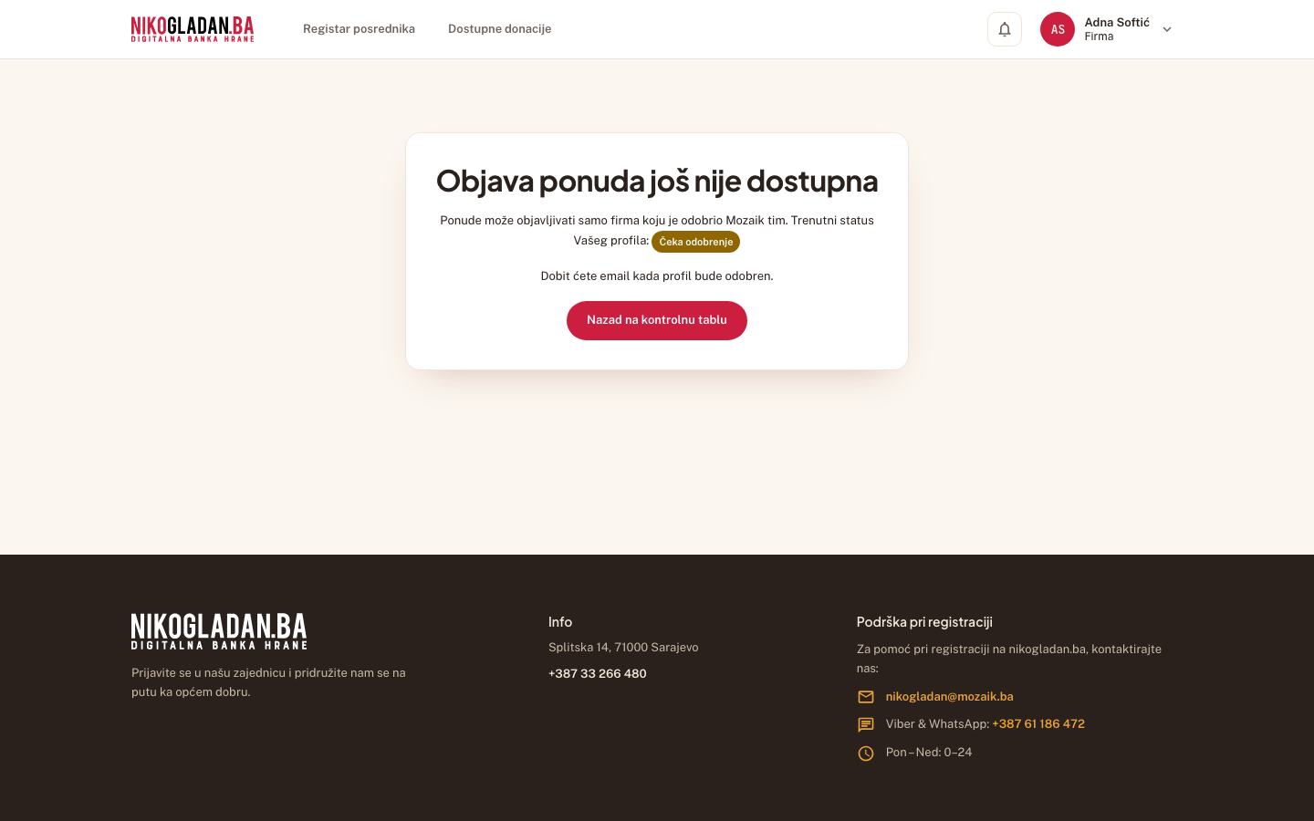 Korak 32: Otvara se poruka „Objava ponuda još nije dostupna" — ponude može objavljivati samo odobrena firma.