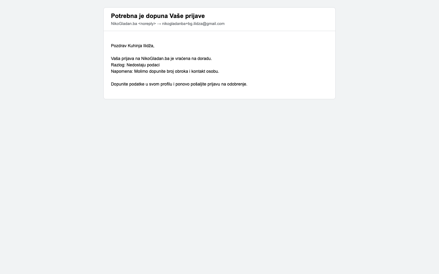 Korak 49: [Gmail] Email „Potrebna je dopuna Vaše prijave" za Kuhinja Ilidža, s razlogom i napomenom.