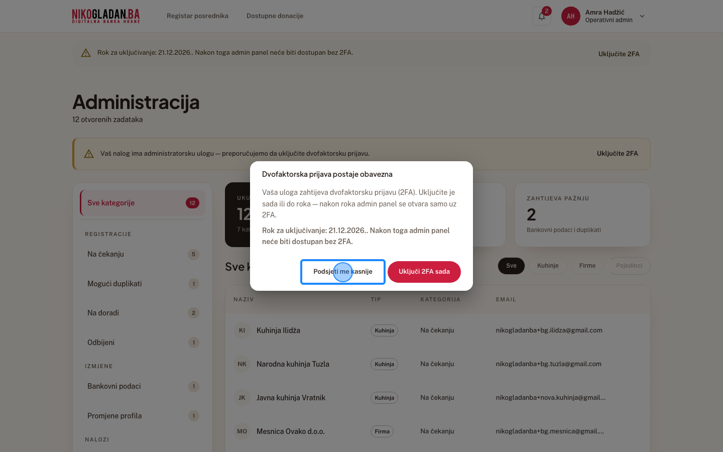 Korak 6: Kliknite dugme „Podsjeti me kasnije" u dijalogu „Dvofaktorska prijava postaje obavezna".