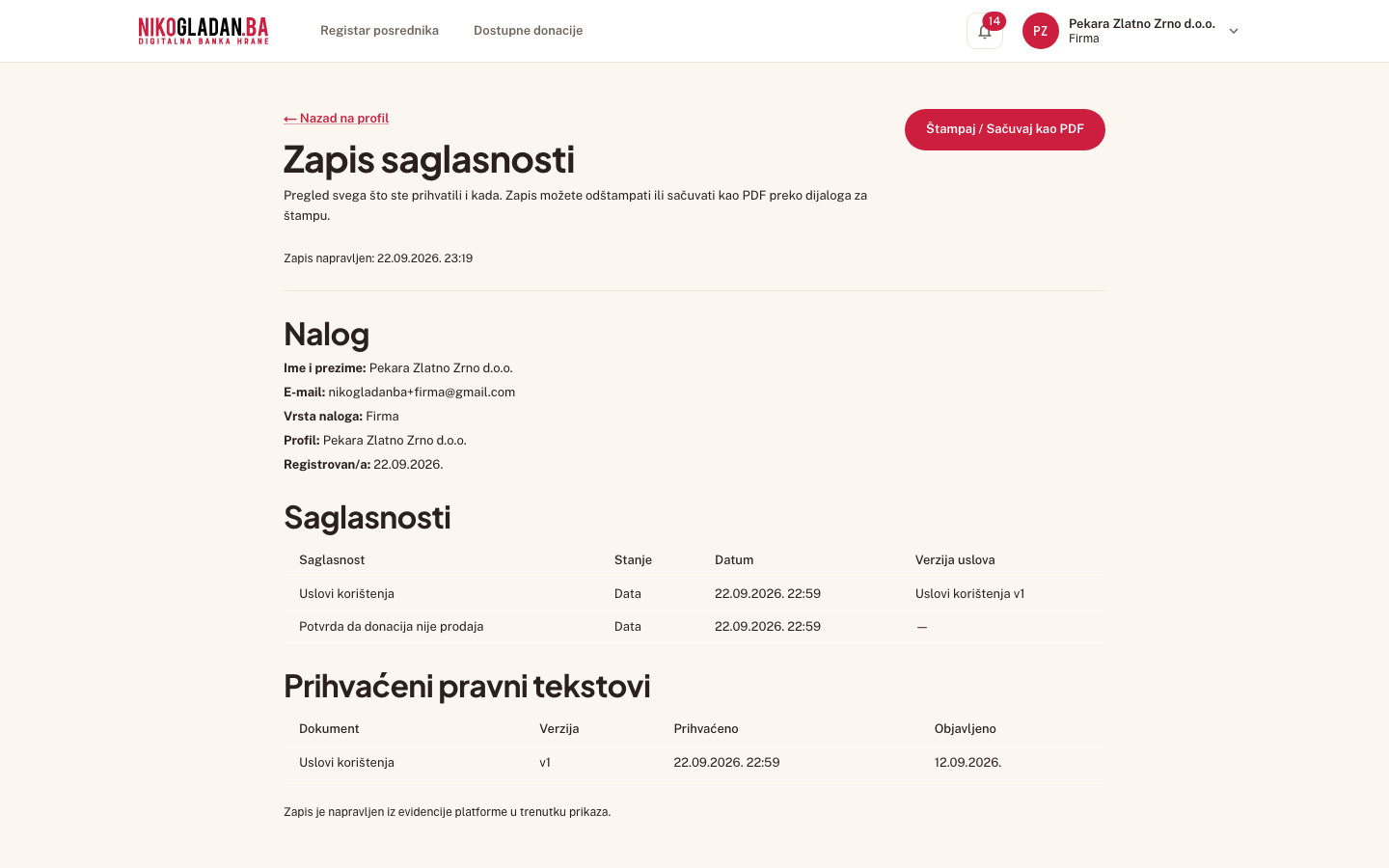 Korak 26: Stranica „Zapis saglasnosti" (/profil/zapis-saglasnosti): blok „Nalog", tabela „Saglasnosti" (svaka data i povučena saglasnost s datumom i verzijom uslova) i „Prihvaćeni pravni tekstovi".