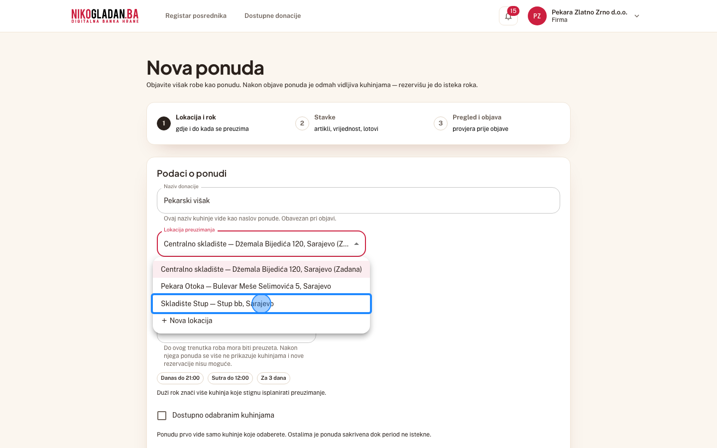 Korak 9: Odaberite „Skladište Stup — Stup bb, Sarajevo" (lokacija dodana u poglavlju 4).