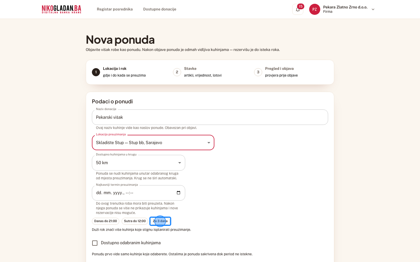 Korak 10: Kod „Najkasniji termin preuzimanja" kliknite brzi odabir „Za 3 dana".